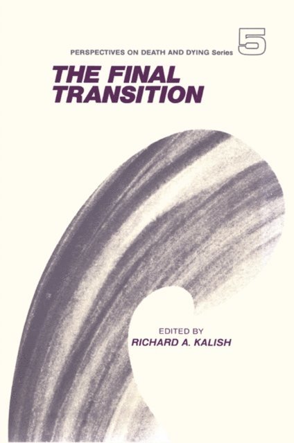 Richard Kalish - Final Transition, E-bok