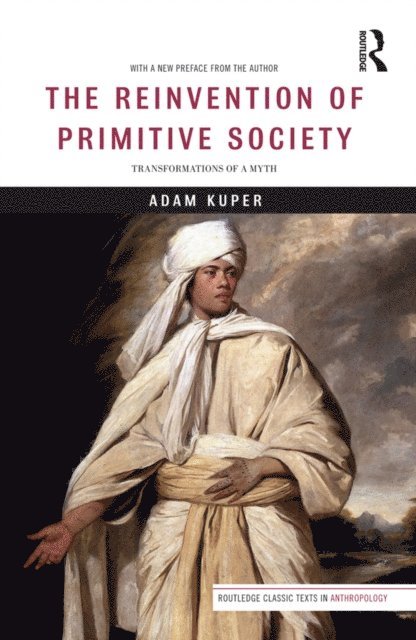 Adam Kuper - Reinvention of Primitive Society, E-bok