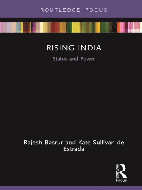 Kate Sullivan de Estrada, Rajesh Basrur - Rising India, E-bok