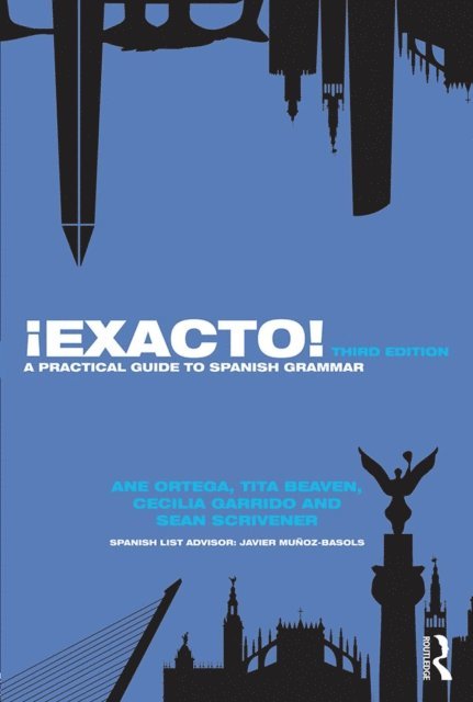 Sean Scrivener, Cecilia Garrido, Tita Beaven, Ane Ortega - !Exacto!, E-bok