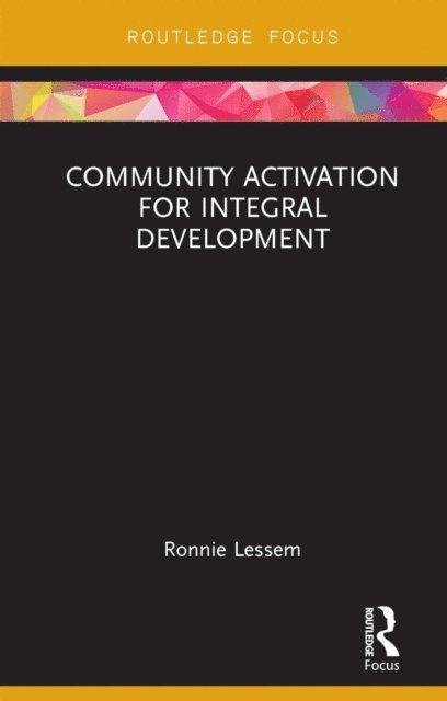Ronnie Lessem - Community Activation for Integral Development, E-bok