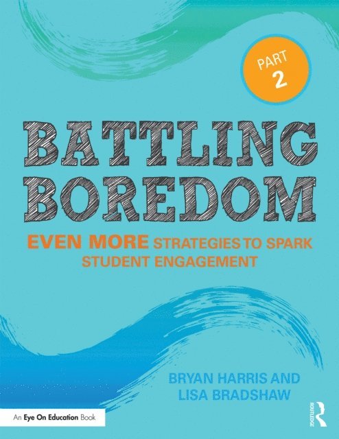 Lisa Bradshaw, Bryan Harris - Battling Boredom, Part 2, E-bok