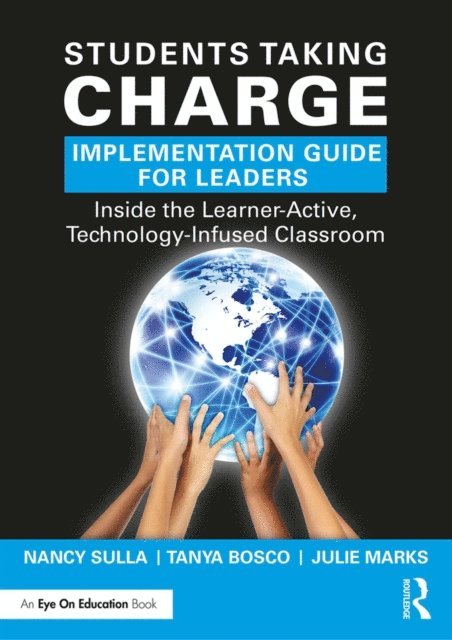 Julie Marks, Tanya Bosco, Nancy Sulla - Students Taking Charge Implementation Guide for Leaders, E-bok. Tillgänglighet: Lägg i varukorg