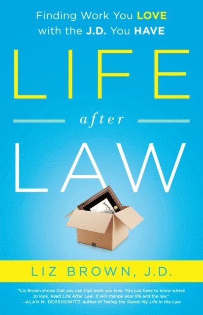 Liz Brown - Life After Law, E-bok