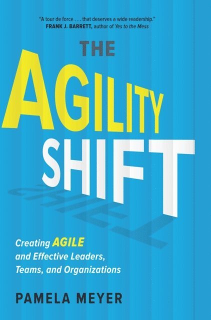 Pamela Meyer - Agility Shift, E-bok