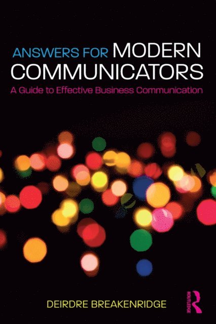 Deirdre Breakenridge - Answers for Modern Communicators, E-bok. Tillgänglighet: Lägg i varukorg