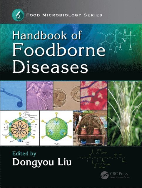 Dongyou Liu - Handbook of Foodborne Diseases, E-bok
