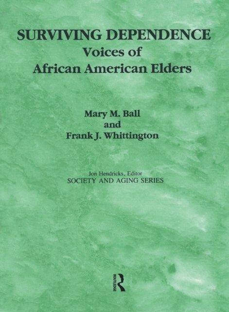 Frank Whittington, Mary Ball - Surviving Dependence, E-bok