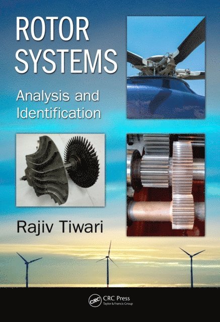 Rajiv Tiwari - Rotor Systems, E-bok