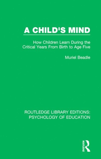 Muriel Beadle - Child's Mind, E-bok