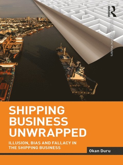 Okan Duru - Shipping Business Unwrapped, E-bok
