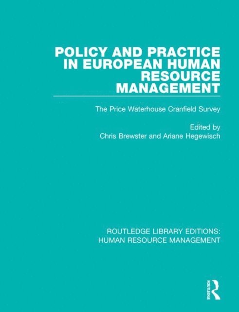 Ariane Hegewisch, Chris Brewster - Policy and Practice in European Human Resource Management, E-bok