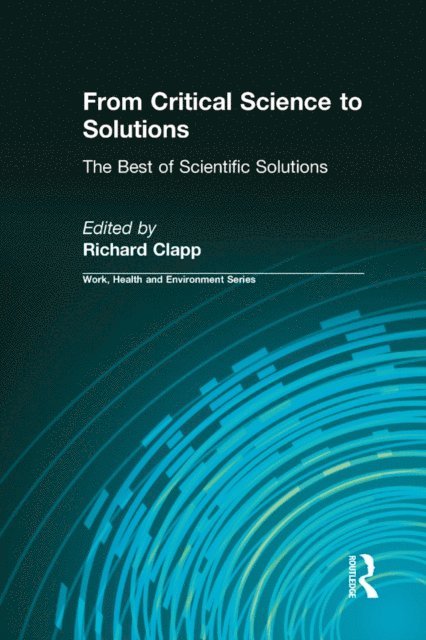 Richard Clapp - From Critical Science to Solutions, E-bok