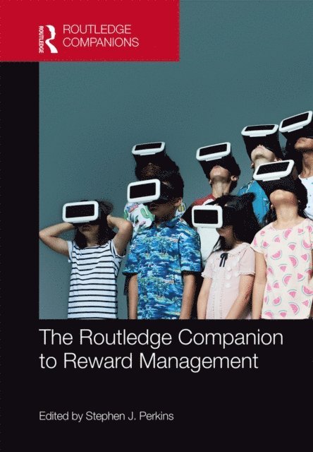 Stephen J. Perkins - Routledge Companion to Reward Management, E-bok