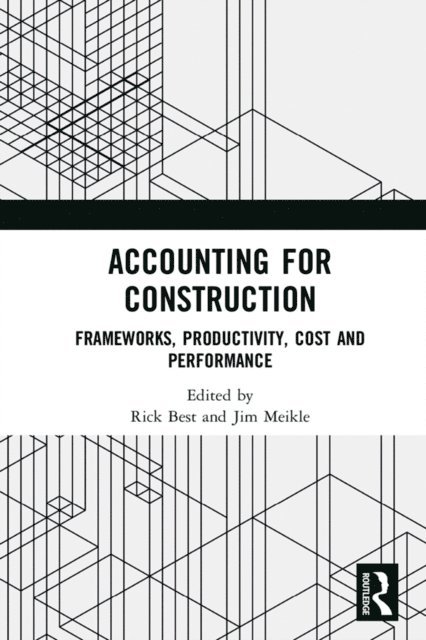 Jim Meikle, Rick Best - Accounting for Construction, E-bok