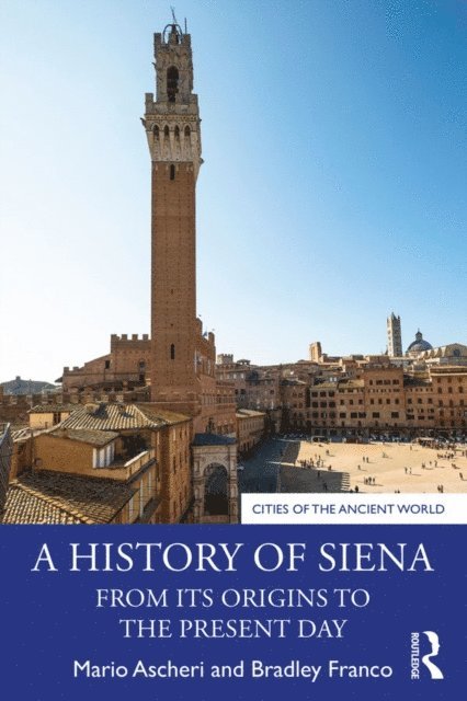 Bradley Franco, Mario Ascheri - History of Siena, E-bok
