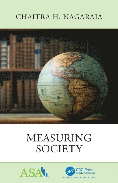 Chaitra H. Nagaraja - Measuring Society, E-bok