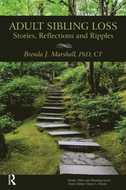 Brenda Marshall - Adult Sibling Loss, E-bok