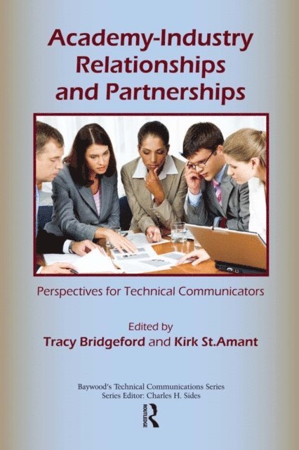 Kirk St. Amant, Tracy Bridgeford - Academy-Industry Relationships and Partnerships, E-bok