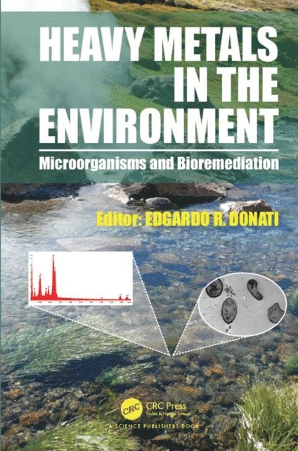 Edgardo R. Donati - Heavy Metals in the Environment, E-bok