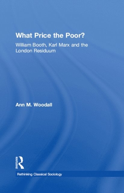 Ann M. Woodall - What Price the Poor?, E-bok