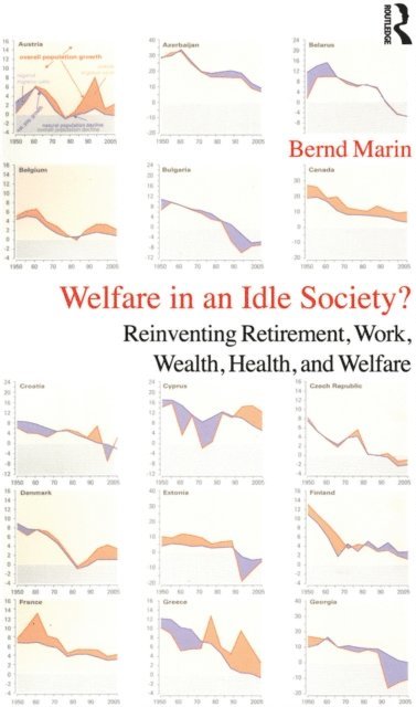 Bernd Marin - Welfare in an Idle Society?, E-bok