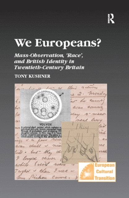 Tony Kushner - We Europeans?, E-bok