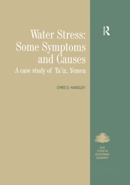Chris D. Handley - Water Stress: Some Symptoms and Causes, E-bok