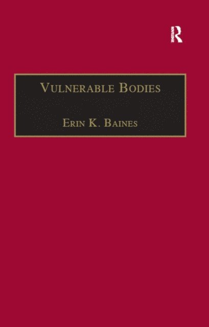 Erin K. Baines - Vulnerable Bodies, E-bok