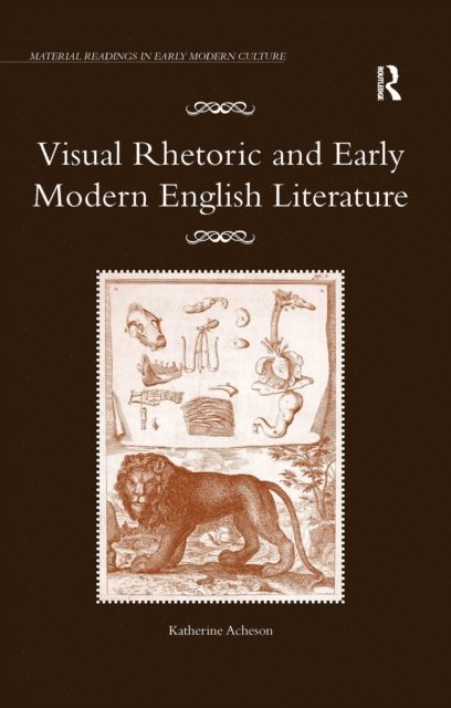 Katherine Acheson - Visual Rhetoric and Early Modern English Literature, E-bok