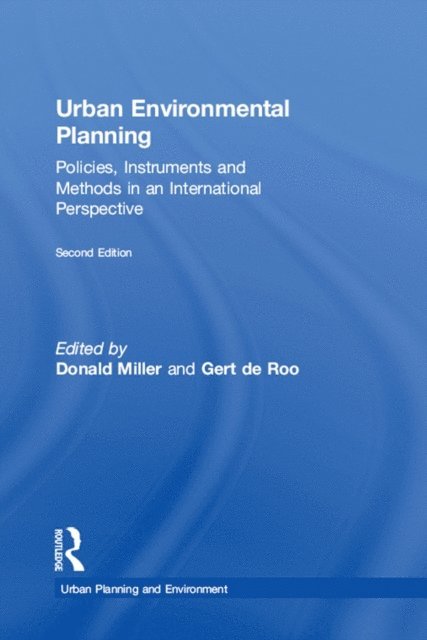 Gert de Roo, Donald Miller - Urban Environmental Planning, E-bok