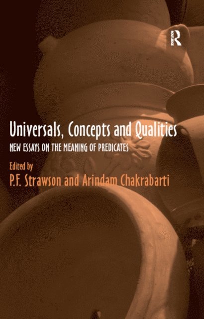 P.F. Strawson, Arindam Chakrabarti - Universals, Concepts and Qualities, E-bok