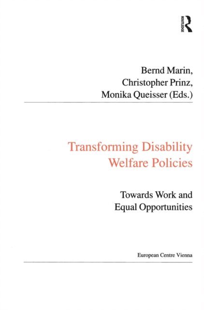 Christopher Prinz, Bernd Marin - Transforming Disability Welfare Policies, E-bok