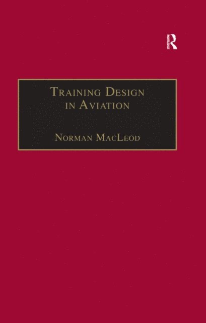 Norman MacLeod - Training Design in Aviation, E-bok