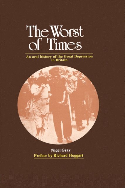 Nigel Gray - Worst of Times, E-bok