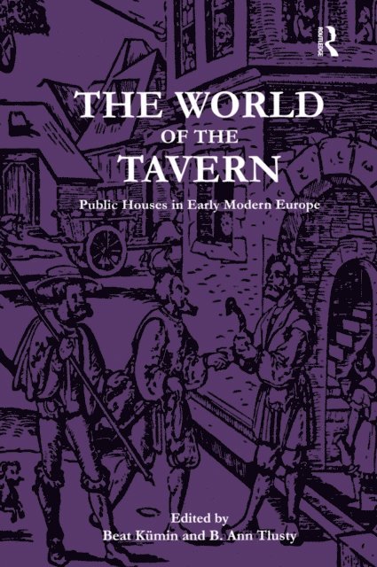 B. Ann Tlusty, Beat Kumin - World of the Tavern, E-bok