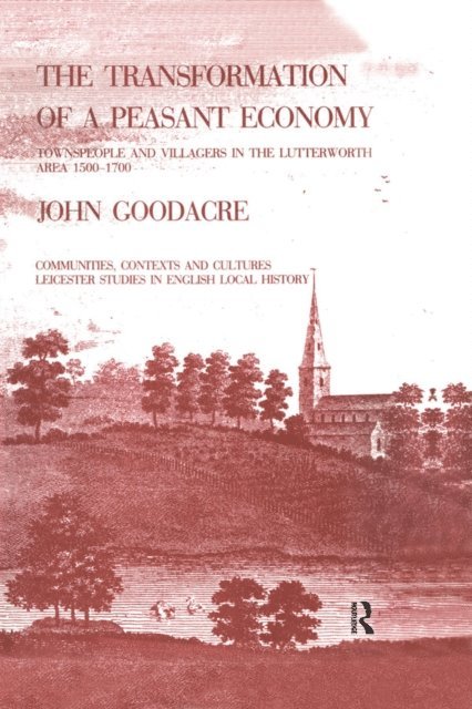 John Goodacre - Transformation of a Peasant Economy, E-bok
