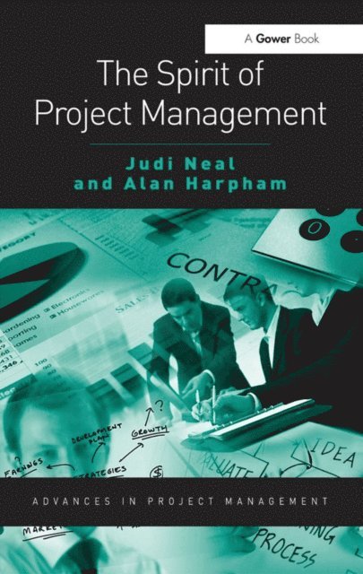Alan Harpham, Judi Neal - Spirit of Project Management, E-bok