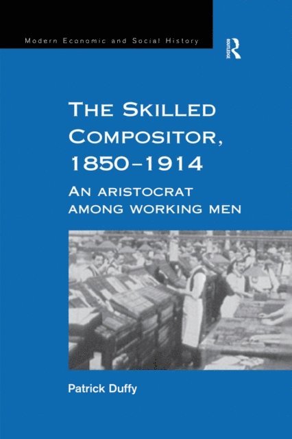 Patrick Duffy - Skilled Compositor, 1850-1914, E-bok