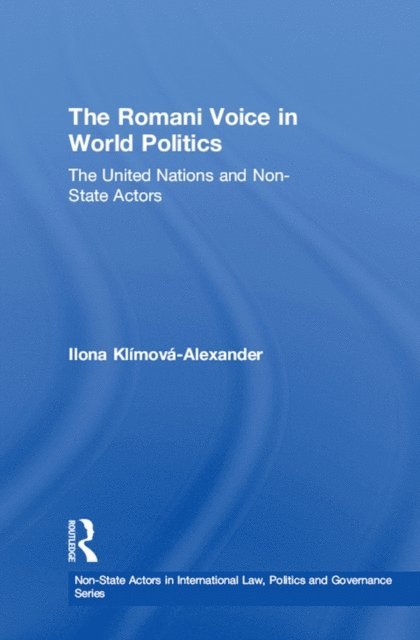 Ilona Klimova-Alexander - Romani Voice in World Politics, E-bok