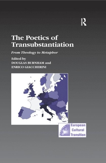 Douglas Burnham, Enrico Giaccherini - Poetics of Transubstantiation, E-bok
