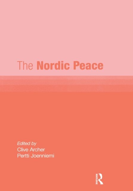 Pertti Joenniemi, Clive Archer - Nordic Peace, E-bok