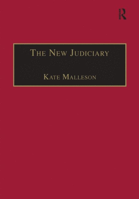 Kate Malleson - New Judiciary, E-bok