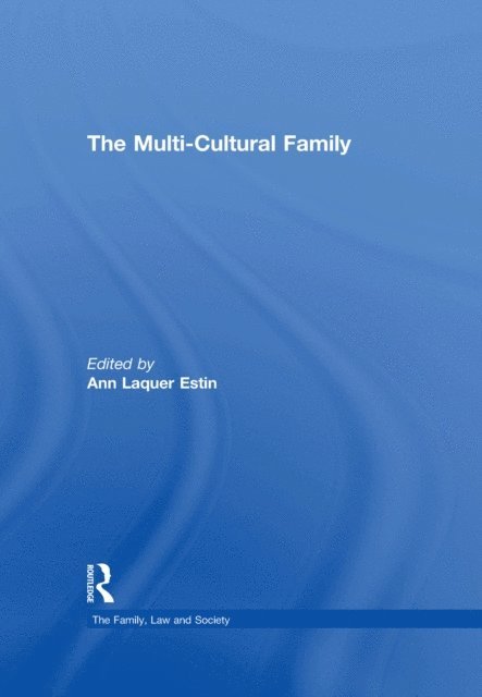 Ann Laquer Estin - Multi-Cultural Family, E-bok