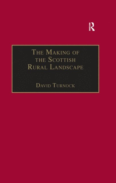 Making of the Scottish Rural Landscape