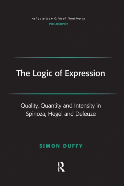Simon Duffy - Logic of Expression, E-bok
