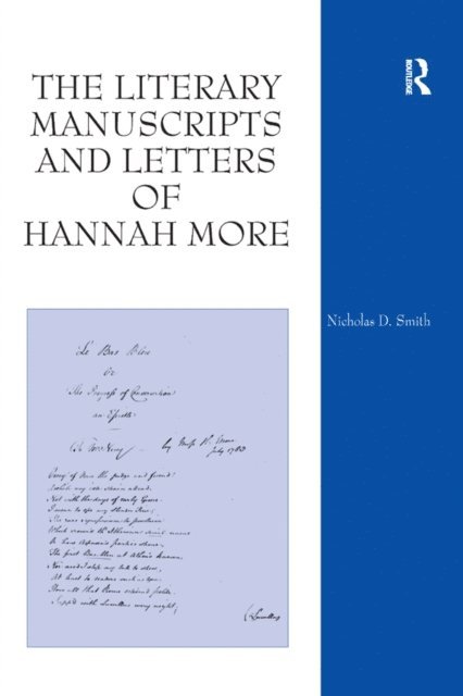 Nicholas D. Smith - Literary Manuscripts and Letters of Hannah More, E-bok