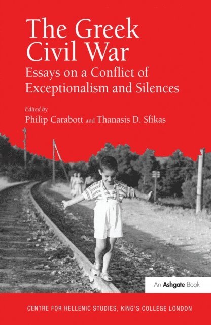 Thanasis D. Sfikas, Philip Carabott - Greek Civil War, E-bok