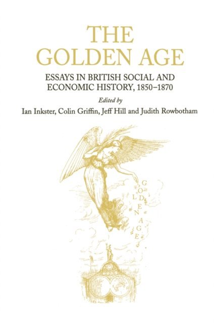 Judith Rowbotham, Colin Griffin, Ian Inkster - Golden Age, E-bok