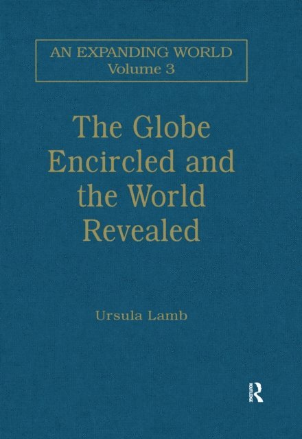 Ursula Lamb - Globe Encircled and the World Revealed, E-bok
